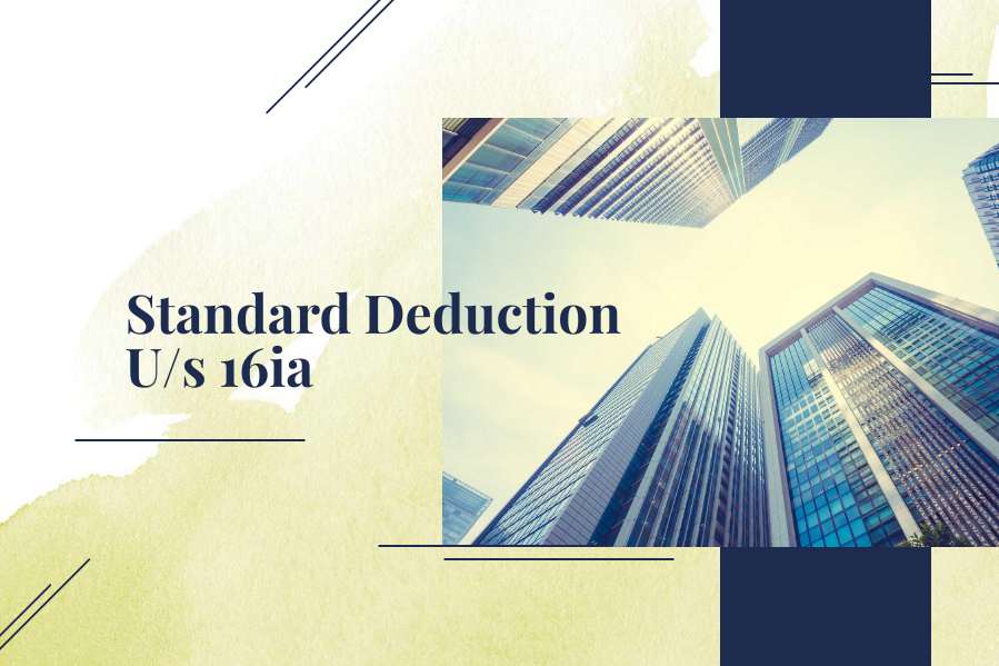 everything-about-standard-deduction-section-16-ia-gst-course